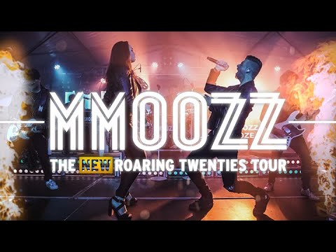 MmoozZ Promo 2022 - The New Roaring Twenties Tour