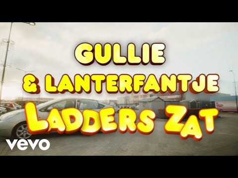 Gullie, Lanterfantje - Ladders Zat